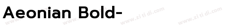 Aeonian Bold字体转换